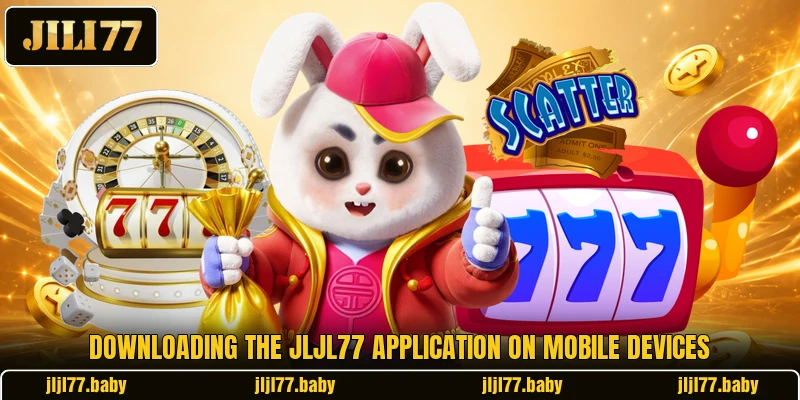 Downloading the JLJL77 application on mobile devices Downloading the JLJL77 application on mobile devices