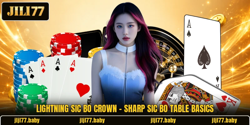 Lightning Sic Bo Crown - Sharp Sic Bo Table Basics Lightning Sic Bo Crown - Sharp Sic Bo Table Basics
