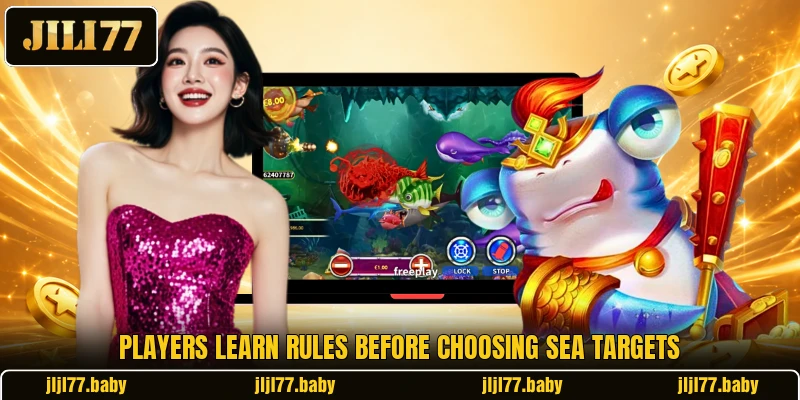 Players learn rules before choosing sea targets Players learn rules before choosing sea targets