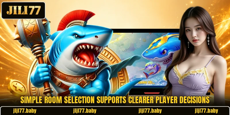 Simple room selection supports clearer player decisions Simple room selection supports clearer player decisions