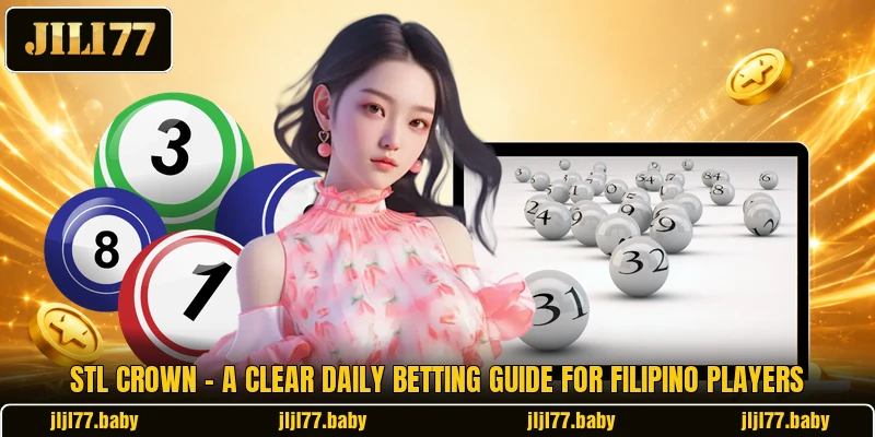 STL Crown - A Clear Daily Betting Guide For Filipino Players STL Crown - A Clear Daily Betting Guide For Filipino Players